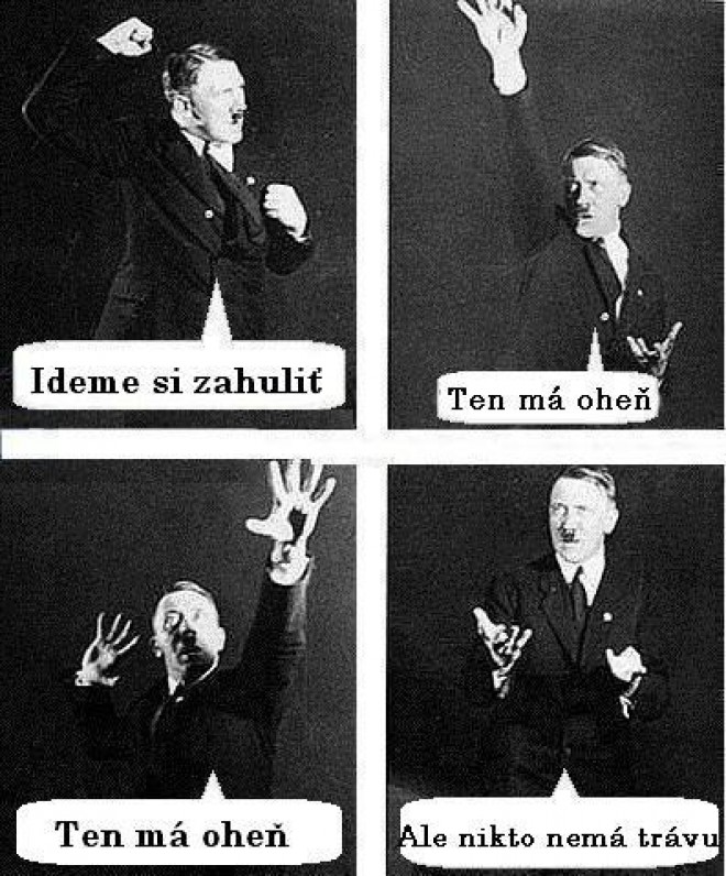 Hitler... :D