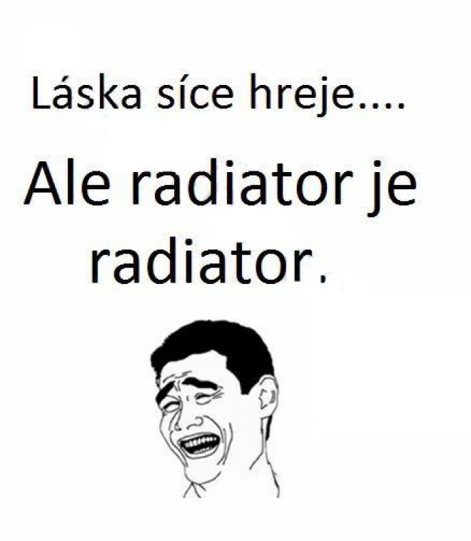 Ale raditor je raditor :D