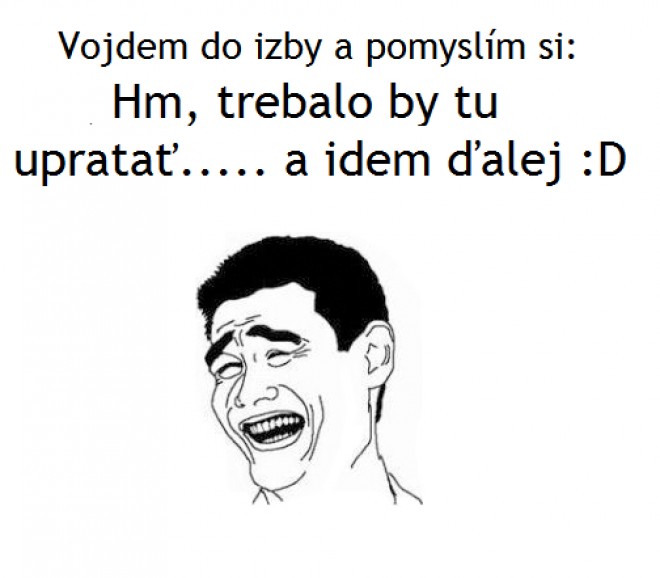 Aj vy ? :D