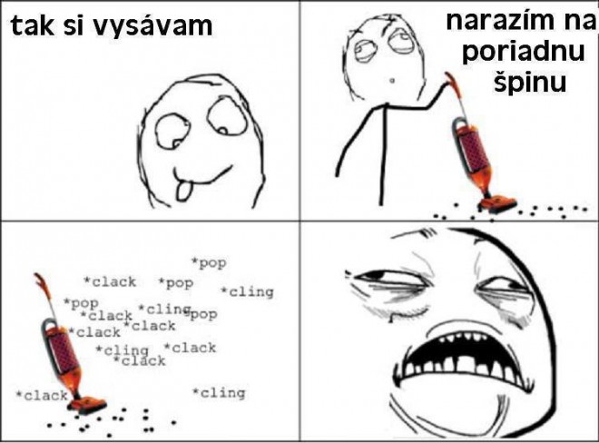 Za dos� u�inenie ?! :D