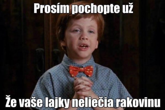 Ale pravdu hovor :D :/