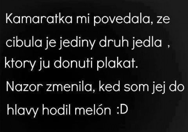 Netreba brať všetko doslovne :D